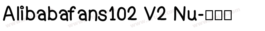 Alibabafans102 V2 Nu字体转换